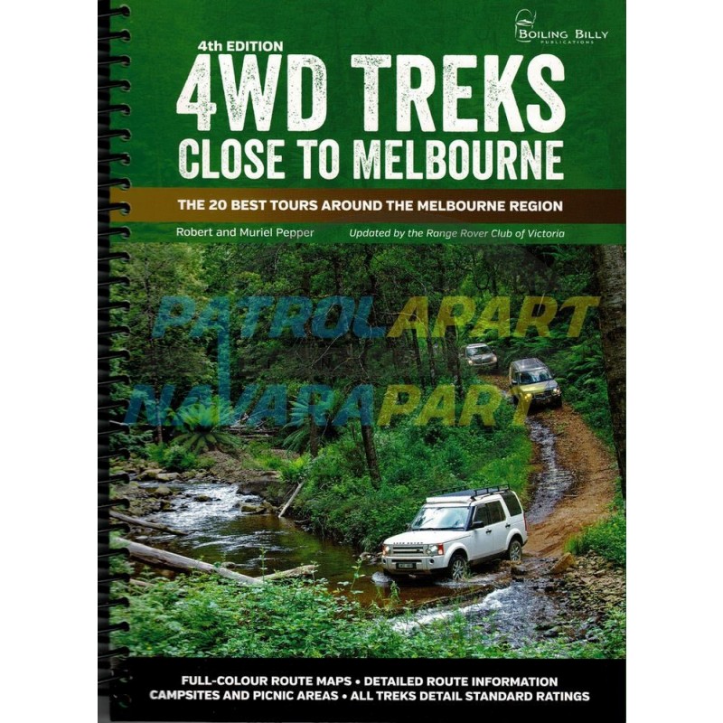 Map Book 4wd Treks Close to Melbourne 4th Edition By Robert Pepper